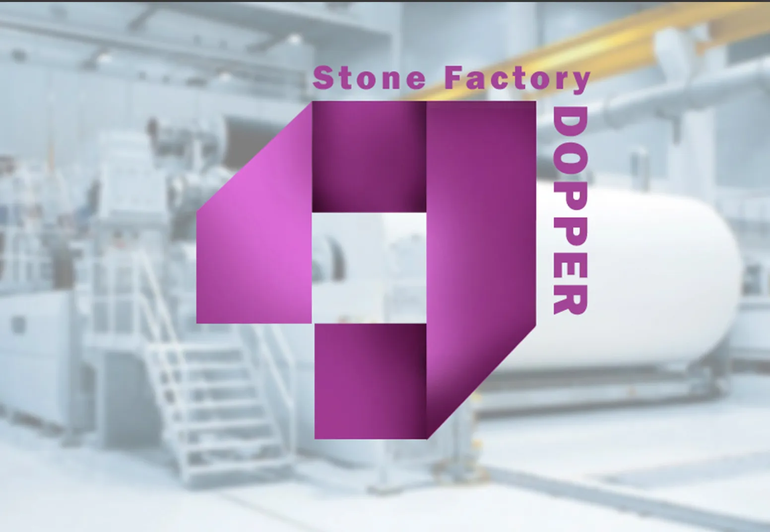 The Dopper mark, a folded-paper arrow in purple, with the words Stone Factory and Dopper, over a photograph of a paper mill.