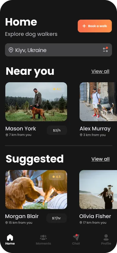 Walk Dog mobile app Home screen on a dark interface: explore dog walkers, a Near you list and a Suggested list, with an orange Book a walk button.